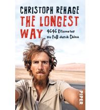 Travel Literature The Longest Way Piper Verlag GmbH.