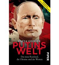 Reiselektüre Putins Welt Piper Verlag GmbH.