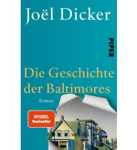 Reiselektüre Die Geschichte der Baltimores Piper Verlag GmbH.