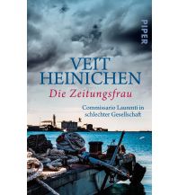 Reiselektüre Die Zeitungsfrau Piper Verlag GmbH.