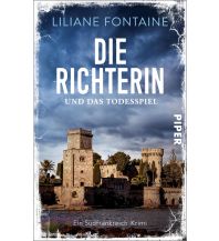 Travel Literature Die Richterin und das Todesspiel Piper Verlag GmbH.
