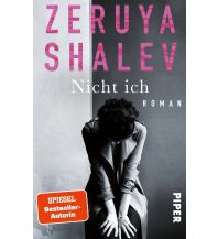 Reiselektüre Nicht ich Piper Verlag GmbH.