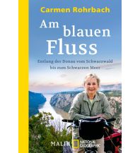 Travel Literature Am blauen Fluss Malik National Geographic