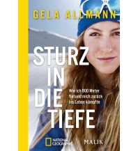Bergerzählungen Sturz in die Tiefe Malik National Geographic