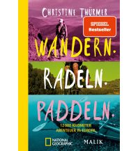 Climbing Stories Wandern. Radeln. Paddeln. national geographic deutschlan