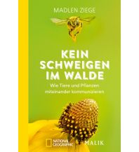Nature and Wildlife Guides Kein Schweigen im Walde Malik National Geographic