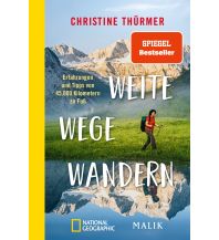 Bergtechnik Weite Wege Wandern Piper Verlag GmbH.