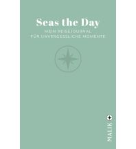 Reisetagebücher Seas the Day Piper Verlag GmbH.