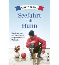 Törnberichte und Erzählungen Seefahrt mit Huhn Piper Verlag GmbH.
