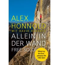 Bergerzählungen Allein in der Wand – Free Solo Piper Verlag GmbH.