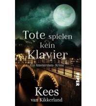 Tote spielen kein Klavier Piper Verlag GmbH.