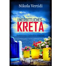 Reise Unerbittliches Kreta Piper Verlag GmbH.