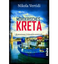 Reiselektüre Mörderisches Kreta Piper Verlag GmbH.