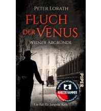 Reiselektüre Fluch der Venus – Wiener Abgründe Piper Verlag GmbH.