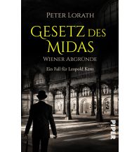 Reiselektüre Gesetz des Midas – Wiener Abgründe Piper Verlag GmbH.