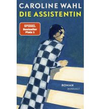 Reiselektüre Die Assistentin Rowohlt Verlag