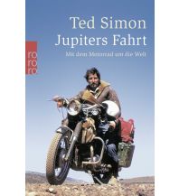Motorcycle Travel Stories Jupiters Fahrt Rowohlt Verlag