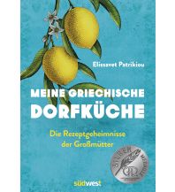 Cookbooks Meine griechische Dorfküche Südwest Verlag GmbH & Co. KG