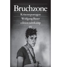 Reiselektüre Bruchzone Suhrkamp Verlag