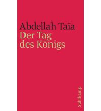 Der Tag des Königs Suhrkamp Verlag