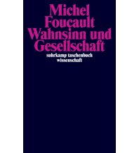 Wahnsinn und Gesellschaft Suhrkamp Verlag