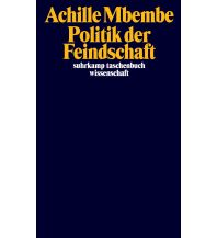 Travel Literature Politik der Feindschaft Suhrkamp Verlag