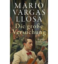 Travel Literature Die große Versuchung Suhrkamp Verlag