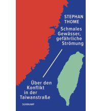 Reiselektüre Schmales Gewässer, gefährliche Strömung Suhrkamp Verlag