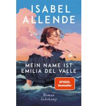 Travel Literature Mein Name ist Emilia del Valle Suhrkamp Verlag