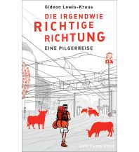 Bergerzählungen Die irgendwie richtige Richtung Suhrkamp Verlag