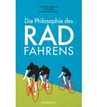 Cycling Guides Die Philosophie des Radfahrens Suhrkamp Verlag