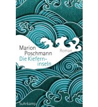 Reiselektüre Die Kieferninseln Suhrkamp Verlag