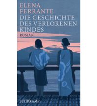 Reiselektüre Die Geschichte des verlorenen Kindes Suhrkamp Verlag