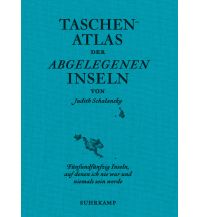 Themenatlanten Taschenatlas der abgelegenen Inseln Suhrkamp Verlag
