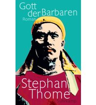 Travel Literature Gott der Barbaren Suhrkamp Verlag
