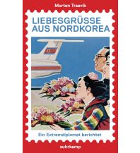Travel Guides Asia Liebesgrüße aus Nordkorea Suhrkamp Verlag