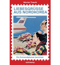 Reiseführer Asien Liebesgrüße aus Nordkorea Suhrkamp Verlag