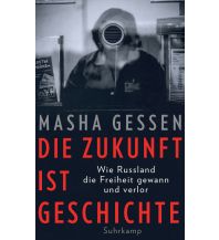 Travel Guides Russia Die Zukunft ist Geschichte Suhrkamp Verlag