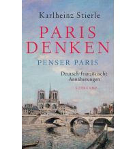 Reiseführer Frankreich Paris denken - Penser Paris Suhrkamp Verlag