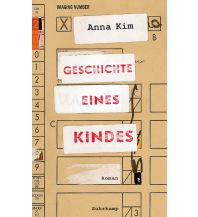 Reiselektüre Geschichte eines Kindes Suhrkamp Verlag