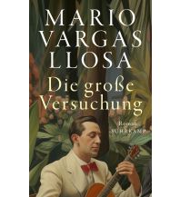 Travel Literature Die große Versuchung Suhrkamp Verlag
