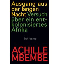Travel Literature Ausgang aus der langen Nacht Suhrkamp Verlag