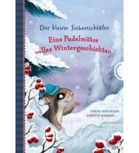 Kinderbücher und Spiele Der kleine Siebenschläfer: Eine Pudelmütze voller Wintergeschichten K. Thienemann Verlag GmbH. & Co.