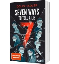 Seven Ways to Tell a Lie K. Thienemann Verlag GmbH. & Co.
