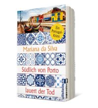 Travel Literature Südlich von Porto lauert der Tod Ullstein Verlag