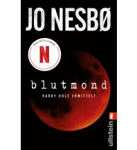 Travel Literature Blutmond (Ein Harry-Hole-Krimi 13) Ullstein Verlag