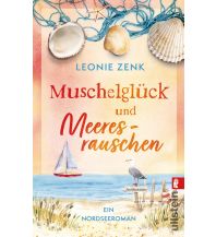 Reiselektüre Muschelglück und Meeresrauschen Ullstein Verlag