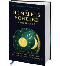 History Die Himmelsscheibe von Nebra Propyläen Verlag