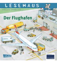 Kinderbücher und Spiele LESEMAUS 160: Der Flughafen Carlsen Verlag