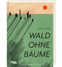 Nature and Wildlife Guides Wald ohne Bäume Carlsen Verlag